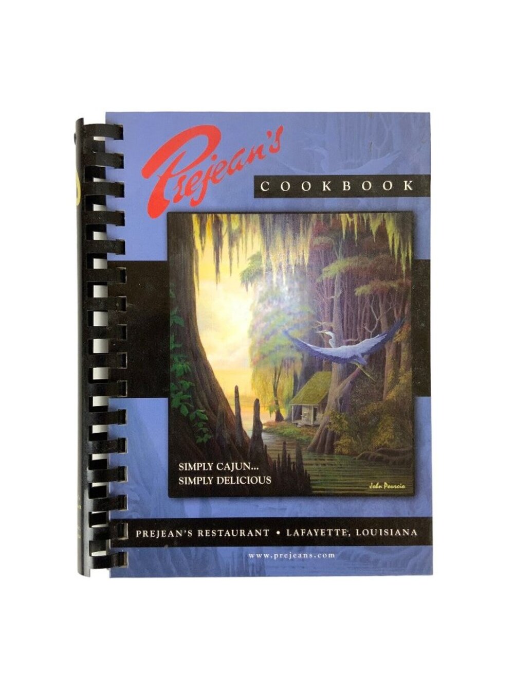 Prejeans Cookbook Simply Cajun Simply Delicious 2004 First Printing Spiral Bound